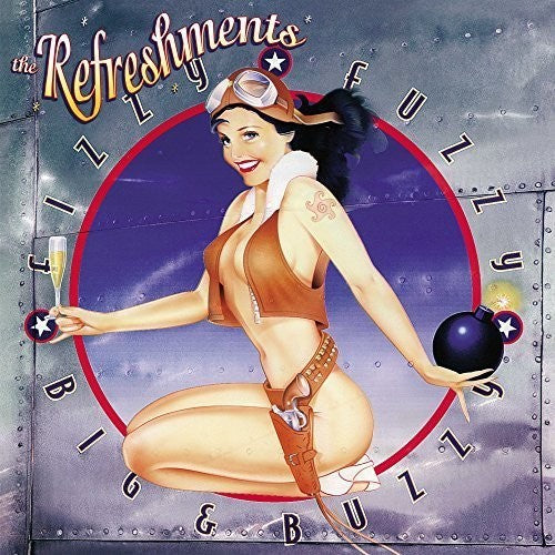 Refreshments- Fizzy Fuzzy Big & Buzzy [Vinyl] [ VINYL LP ]