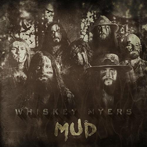 Whiskey Myers- Mud [ VINYL LP ]