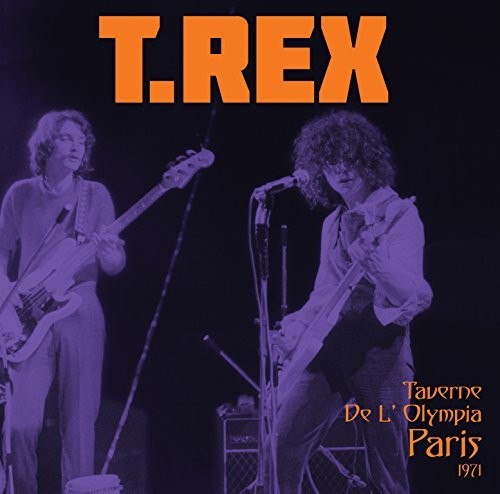 T.Rex- Taverne De L'Olympia Paris 1971 [ VINYL LP ]
