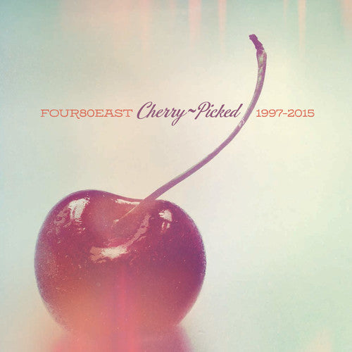 Four80east- Cherry Picked - 1997-2015 [ VINYL LP ]