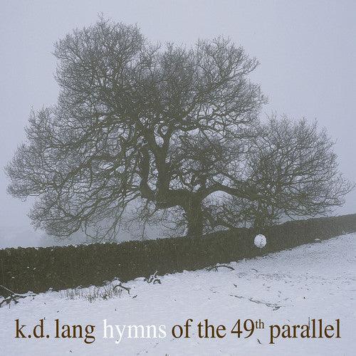 k.d. lang- Hymns Of The 49th Parallel [ VINYL LP ]