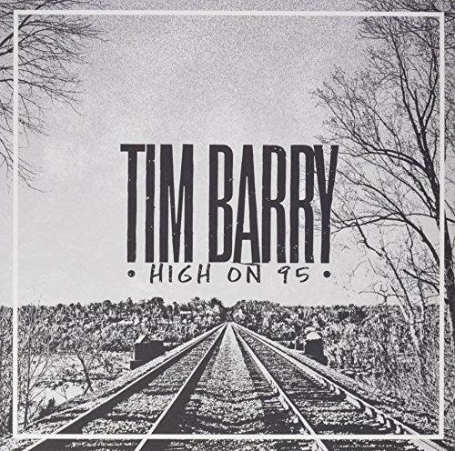 Tim Barry- High On 95 [ VINYL LP ]