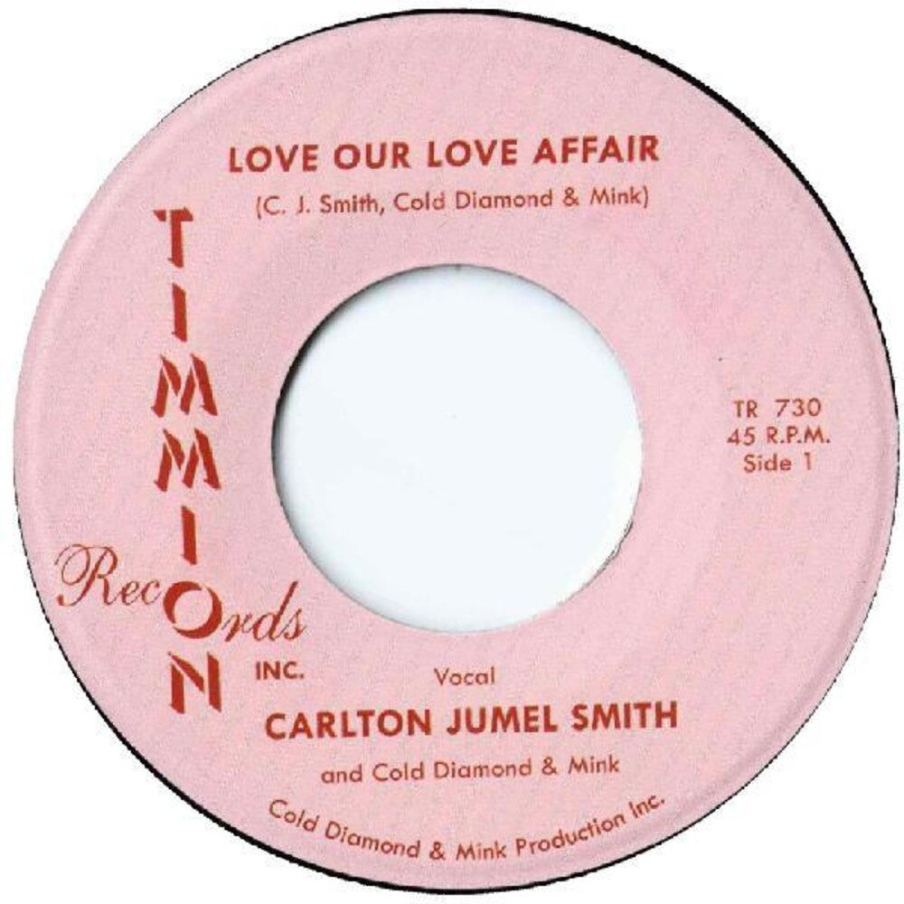 Carlton Smith Jumel- Love Our Love Affair / Instrumental [ VINYL LP ]