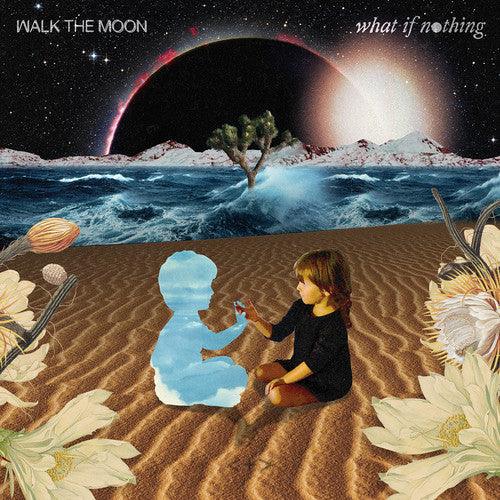 Walk the Moon- What If Nothing [ VINYL LP ]