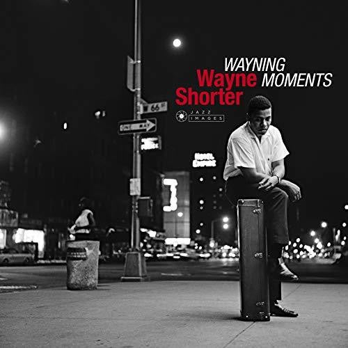 Wayne Shorter- Wayning Moments (Bonus Tracks) (Gate) [180 Gram] (Vv) [ VINYL LP ]