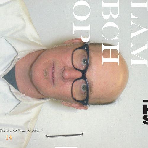 Lambchop- This (Is What I Wanted to Tell You) [ VINYL LP ]
