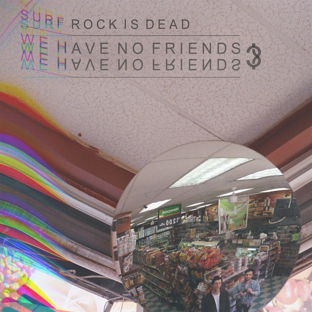 Surf Rock Is Dead- We Have No Friends? Ep [ VINYL LP ]