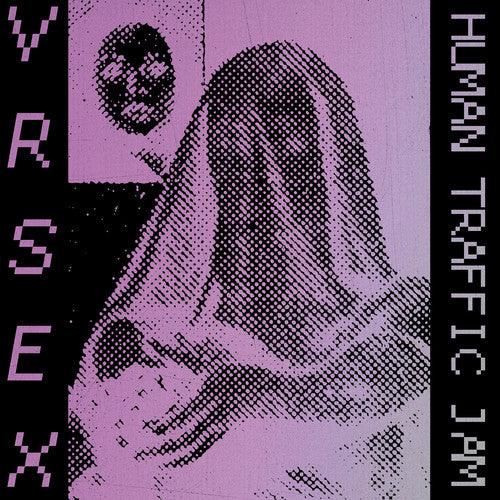 VR SEX- Human Traffic Jam [ VINYL LP ]