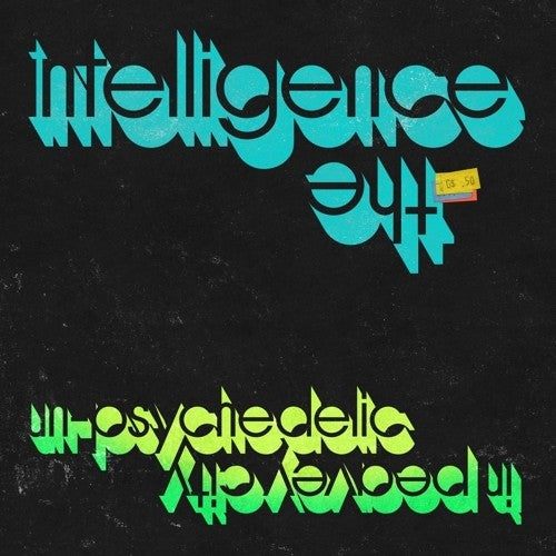 The Intelligence- Un-psychedelic In Peavey City [ VINYL LP ]