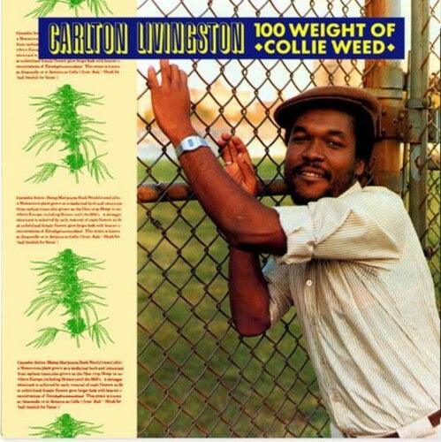 Carlton Livingston- 100 Weight Of Collie Weed [ VINYL LP ]