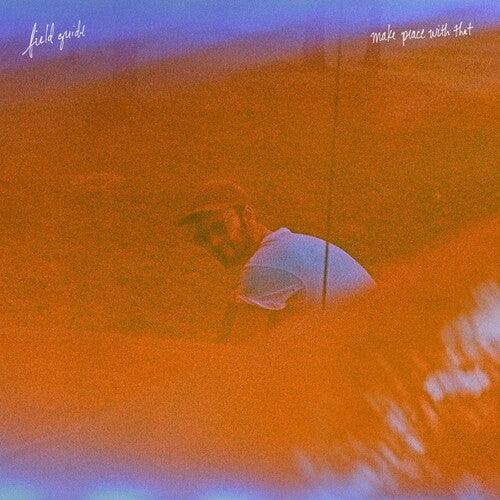 Field Guide- Make Peace With That [ VINYL LP ]