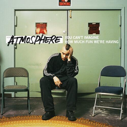 Atmosphere- You Can't Imagine How Much Fun We're Having (Indie Exclusive Vinyl) [ VINYL LP ]