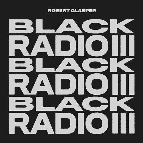Robert Glasper- Black Radio III [ VINYL LP ]
