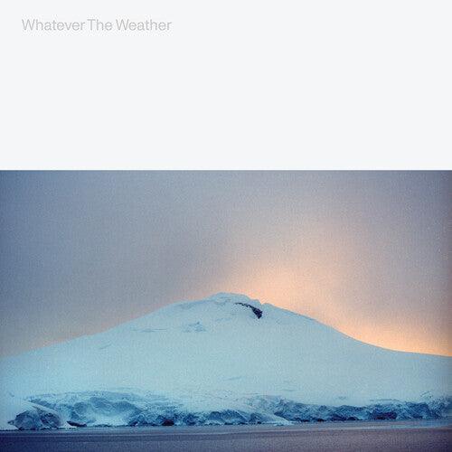 Whatever the Weather- Whatever The Weather (glacial Clear) [ VINYL LP ]
