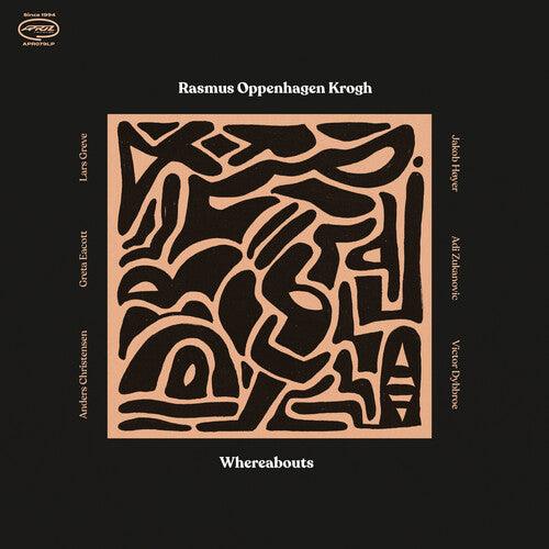 Rasmus Oppenhagen Krogh- Whereabouts [ VINYL LP ]