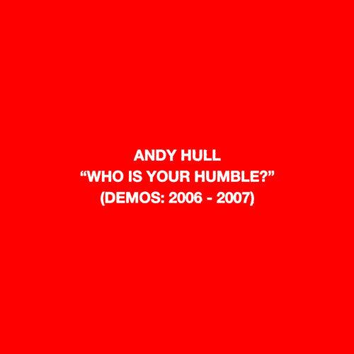 Andy Hull (Manchester Orchestra)- Who Is Your Humble? / Born of You [ VINYL LP ]