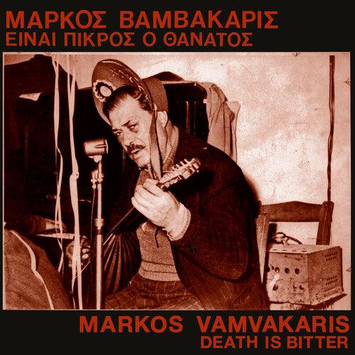 Markos Vamvakaris- Death Is Bitter [ VINYL LP ]