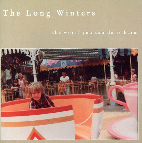 The Long Winters: The Worst You Can Do Is Harm - CD‑Audio