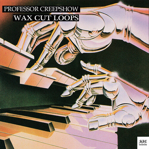 Professor Creepshow- Wax Cut Loops [ VINYL LP ]