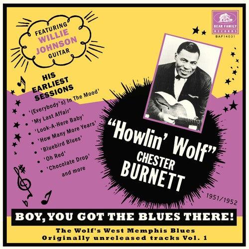 Howlin' Wolf- Boy You Got The Blues There! Vol. 1: The Wolf's West Memphis Blues [ VINYL LP ]