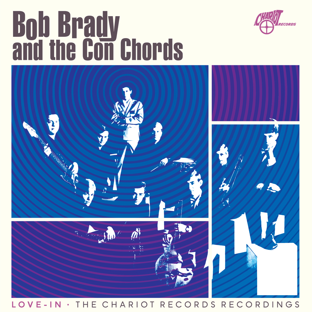 Bob Brady & The Con Chords- Love-In: The Chariot Records Recordings [RSD 2026] [ VINYL LP ]