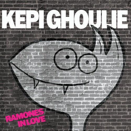 Kepi Ghoulie- Ramones In Love [ VINYL LP ]