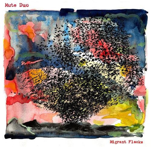Mute Duo- Migrant Flocks [ VINYL LP ]