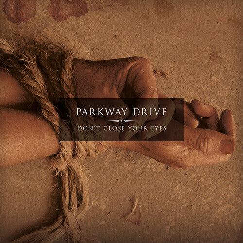 Parkway Drive- Don't Close Your Eyes - Clear w/Blacksmoke [ VINYL LP ]