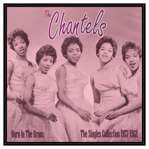 The Chantels- Born In The Bronx: The Singles 1957-62 [ VINYL LP ]