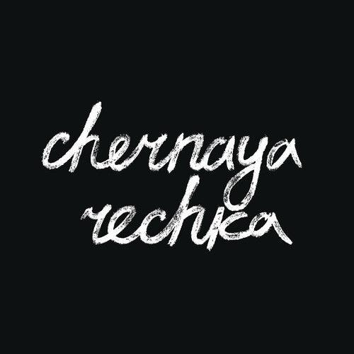 Chernaya Rechka- Chernaya Rechka [ VINYL LP ]