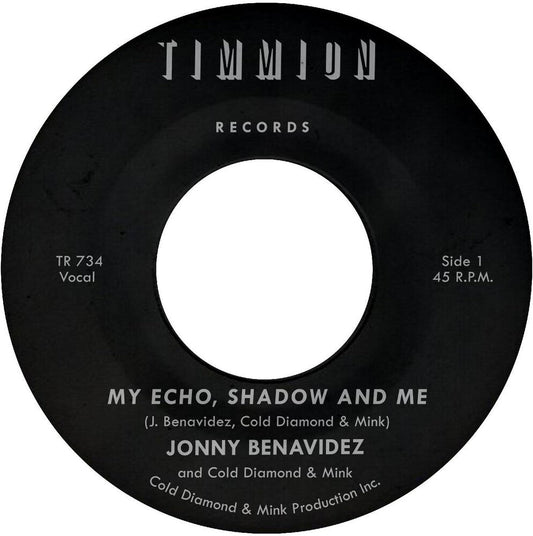 Jonny Benavidez- My Echo Shadow And Me / Playing The Fool [ VINYL LP ]