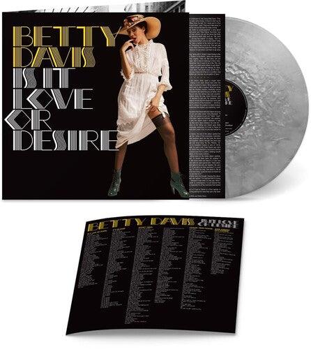 Betty Davis- Is It Love Or Desire - Silver [ VINYL LP ]