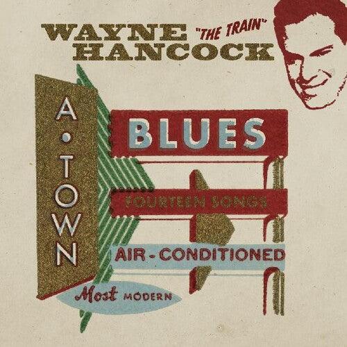 Wayne Hancock- A-town Blues [ VINYL LP ]