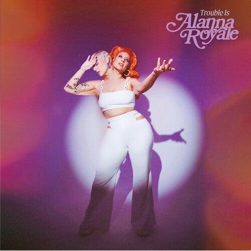 Alanna Royale- Trouble Is - White [ VINYL LP ]