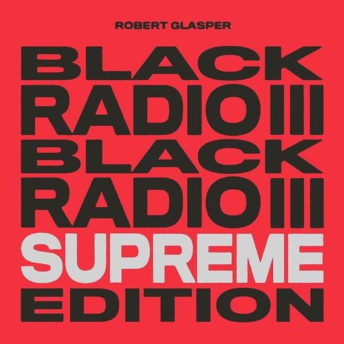 Robert Glasper- Black Radio III (Supreme Edition) [ VINYL LP ]