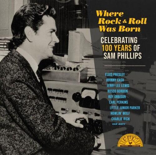 Various Artists- Where Rock 'n' Roll Was Born: Celebrating 100 Years of Sam Phillips (V arious Artists) [ VINYL LP ]
