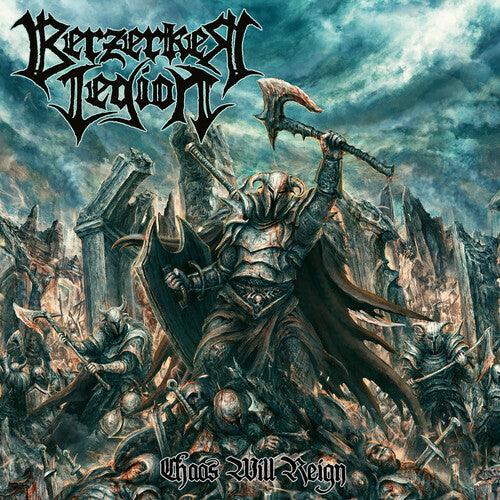 Berzerker Legion- Chaos Will Reign [ VINYL LP ]