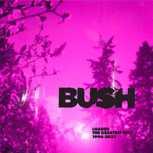 Bush- Loaded: The Greatest Hits 1994-2023 [ VINYL LP ]