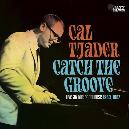Cal Tjader- Catch The Groove: Live At The Penthouse (1963-1967) -BF23 [ VINYL LP ]