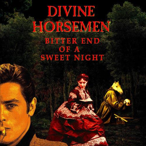 Divine Horsemen- Bitter End Of A Sweet Night [ VINYL LP ]