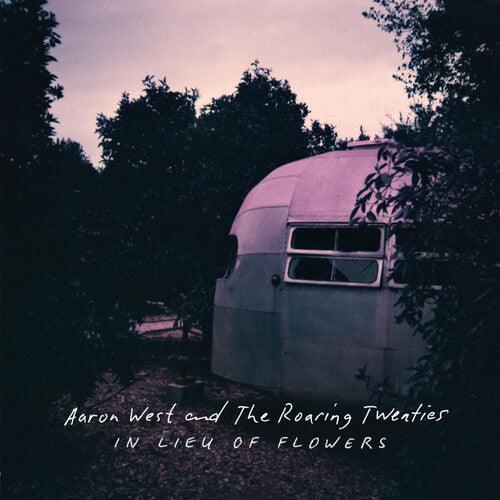Aaron West & the Roaring Twenties- In Lieu of Flowers [ VINYL LP ]
