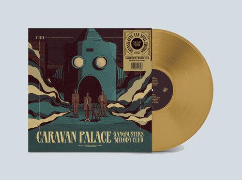 Caravan Palace- Gangbusters Melody Club - Translucent Tan [ VINYL LP ]