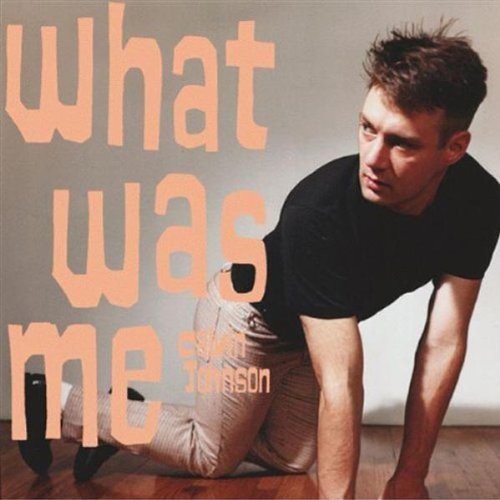 Calvin Johnson: What Was Me - CD‑Audio