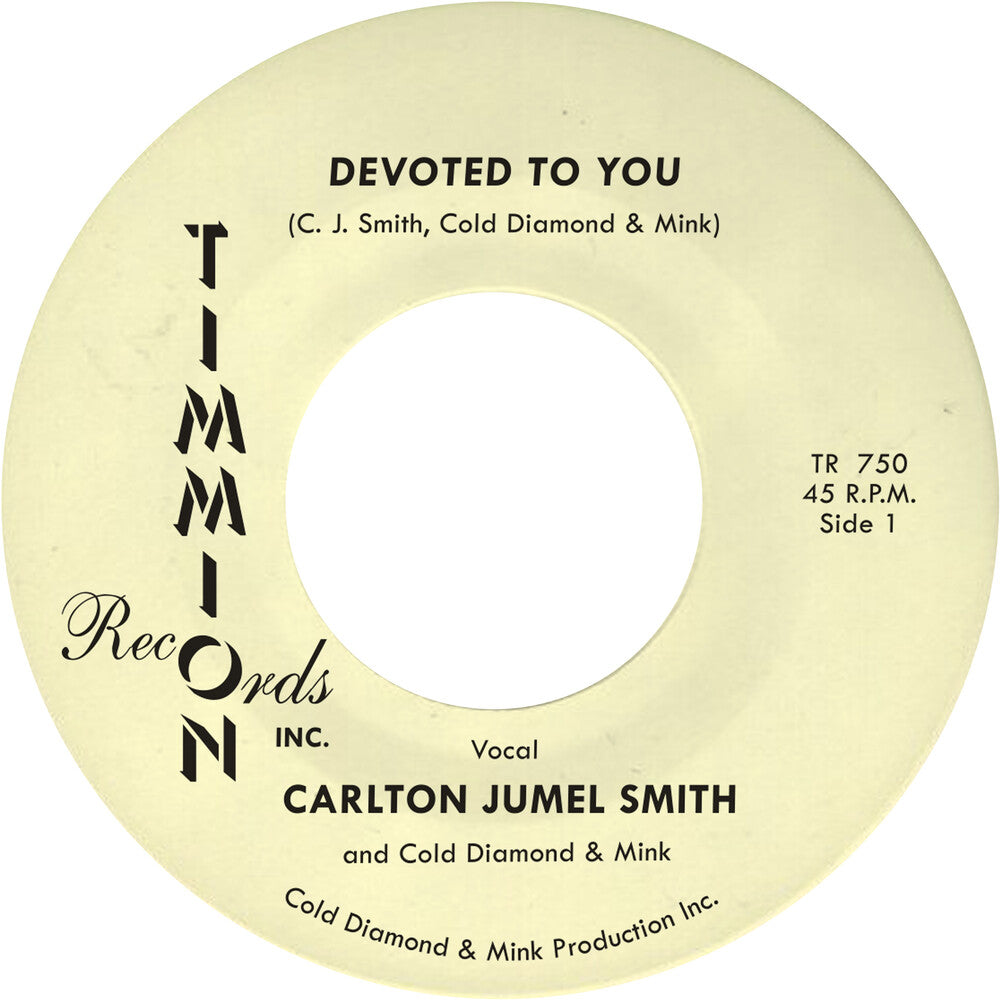 Carlton Smith  Jumel / Cold Diamond & Mink- Devoted To You/Devoted To You (Instrumental) (Ylw) [ VINYL LP ]