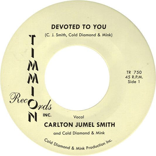 Carlton Smith  Jumel / Cold Diamond & Mink- Devoted To You/Devoted To You (Instrumental) (Ylw) [ VINYL LP ]