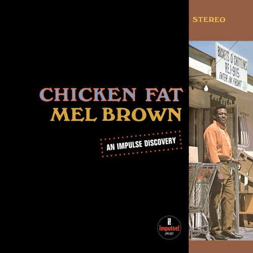 Mel Brown- Chicken Fat [ VINYL LP ]