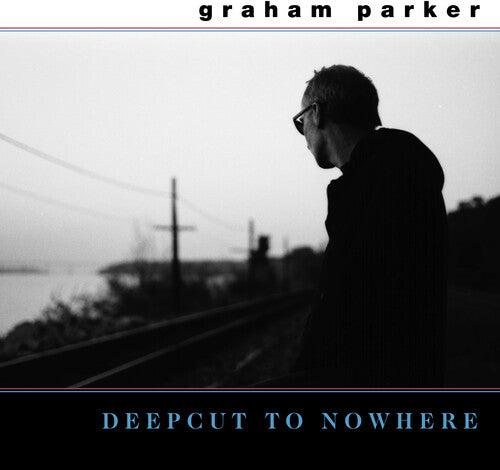 Graham Parker- Deepcut To Nowhere [ VINYL LP ]