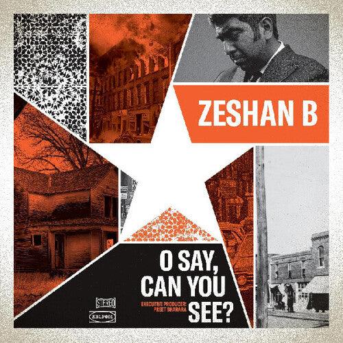 Zeshan B- O Say, Can You See? [ VINYL LP ]