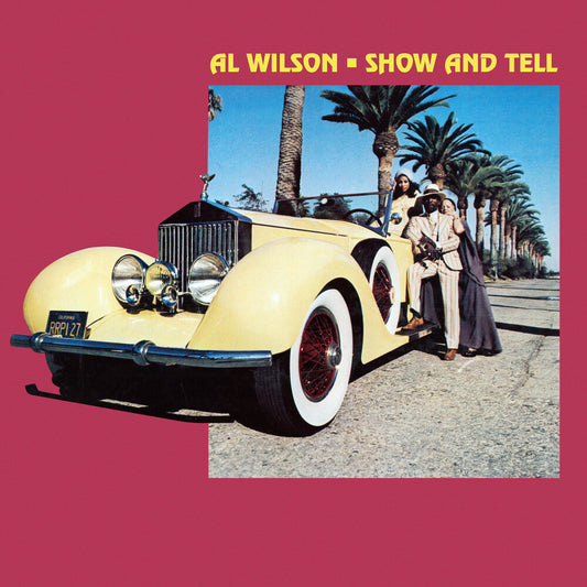 Al Wilson- Show & Tell [Colored Vinyl] (Ylw) (Uk) [ VINYL LP ]