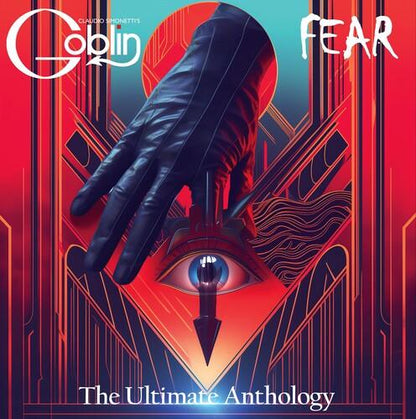Claudio Simonetti's Goblin- Fear: The Ultimate Anthology (Red Blood Vinyl)